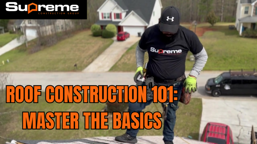 ROOF-CONSTRUCTION 101